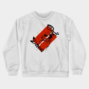 ooh damn Crewneck Sweatshirt